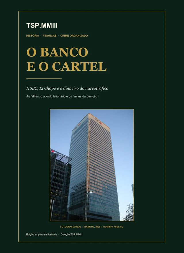 Capa do e-book O Banco e o Cartel: HSBC, El Chapo e o Dinheiro do Narcotráfico